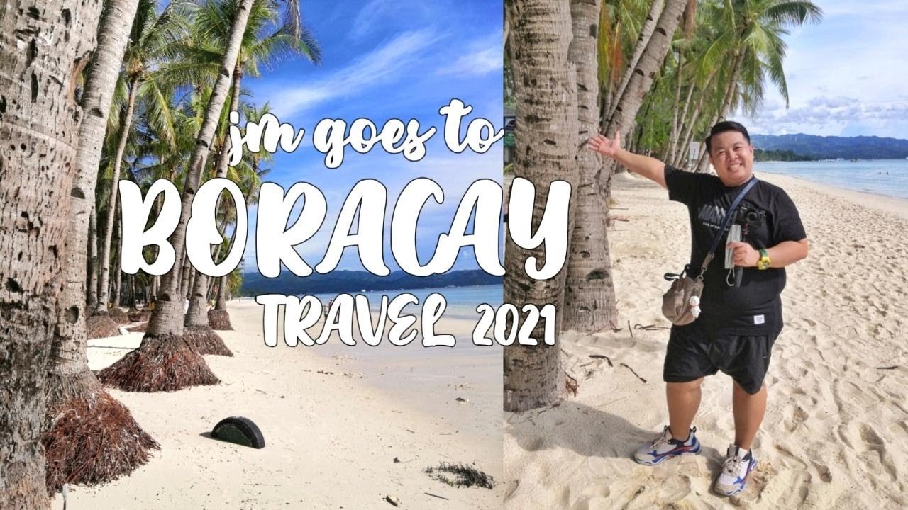 TARA SA BORACAY ULIT! (w/ Guide & Requirements) - Sept. 23, 2021 | JM BANQUICIO