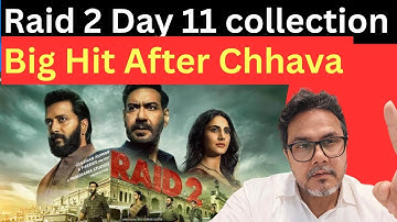 Raid 2 Day 11 Box Office Collection,Raid 2 Worldwide collection, Ajay Devgan #raid2