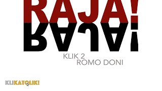 Click 2 - The King (Raja - by Fr. Doni, MSC)