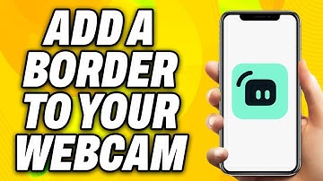How To Add a Border To Your Webcam on Streamlabs OBS (2025) - Quick Fix