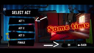 How to get hello neighbor act 2 and 3 for free