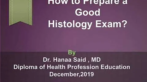 How to formulate a Good Histology Exam?