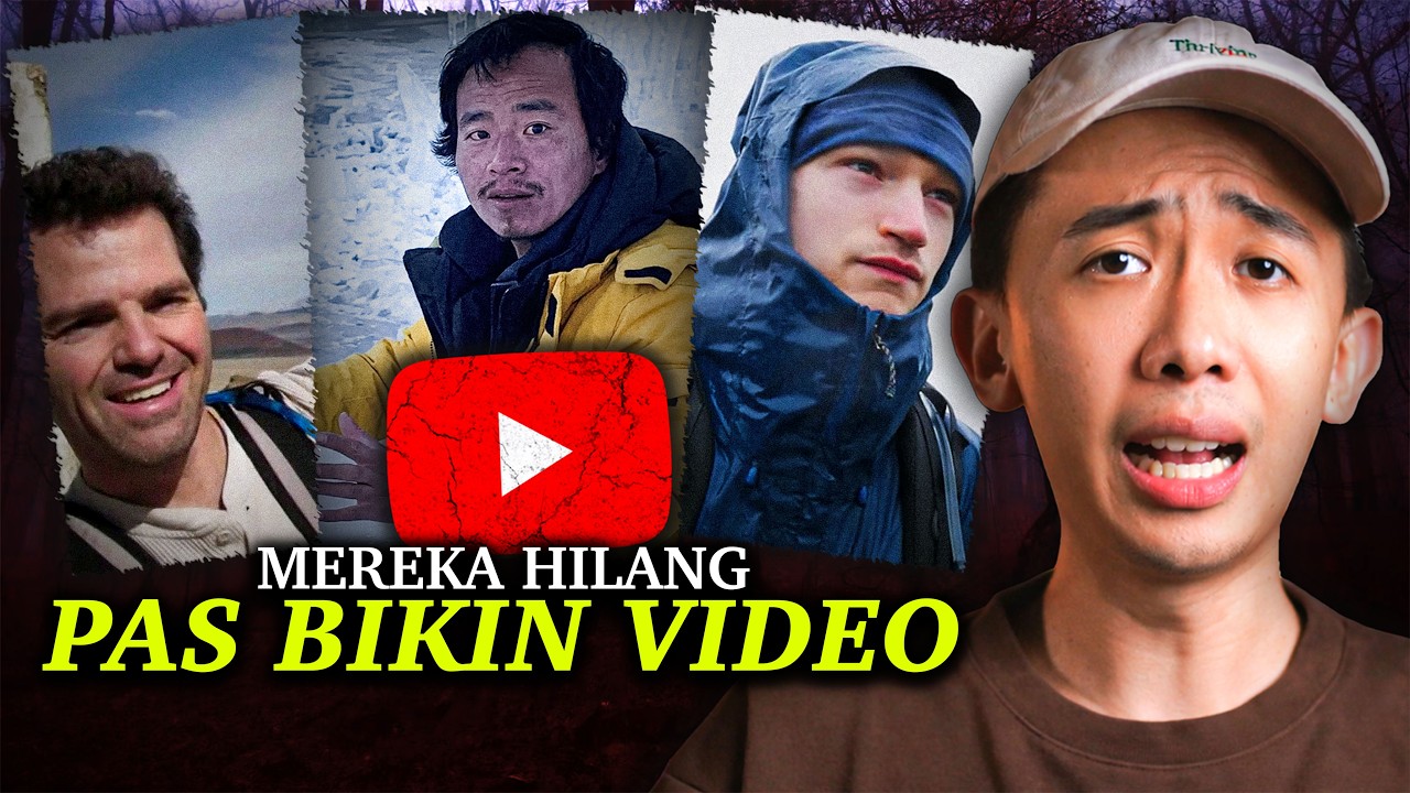 DICULIK ATAU DIBUNUH?! Beberapa Youtuber yang Tidak Pernah Pulang Kembali Setelah Pergi Bikin Konten