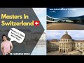 Masters in Switzerland | Cost | Best Colleges | Work permit | M-Arch - 2021