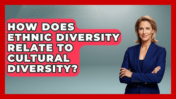 How Does Ethnic Diversity Relate to Cultural Diversity? | Demographic Data Answers News