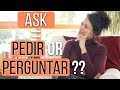 How to say “ask” in Portuguese - “perguntar” OR “pedir” [in portuguese - PT &amp; EN Subs]