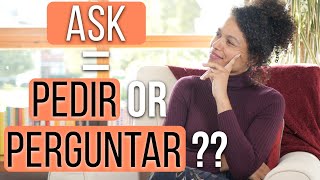 How to say “ask” in Portuguese - “perguntar” OR “pedir” [in portuguese - PT &amp; EN Subs]