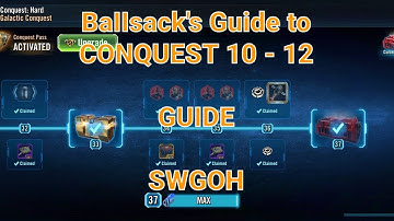 Conquest 10 - 12 GUIDE - SWGOH
