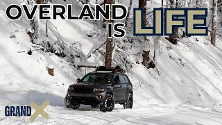 OVERLAND IS LIFE /Just A Man And His Jeep Grand Cherokee