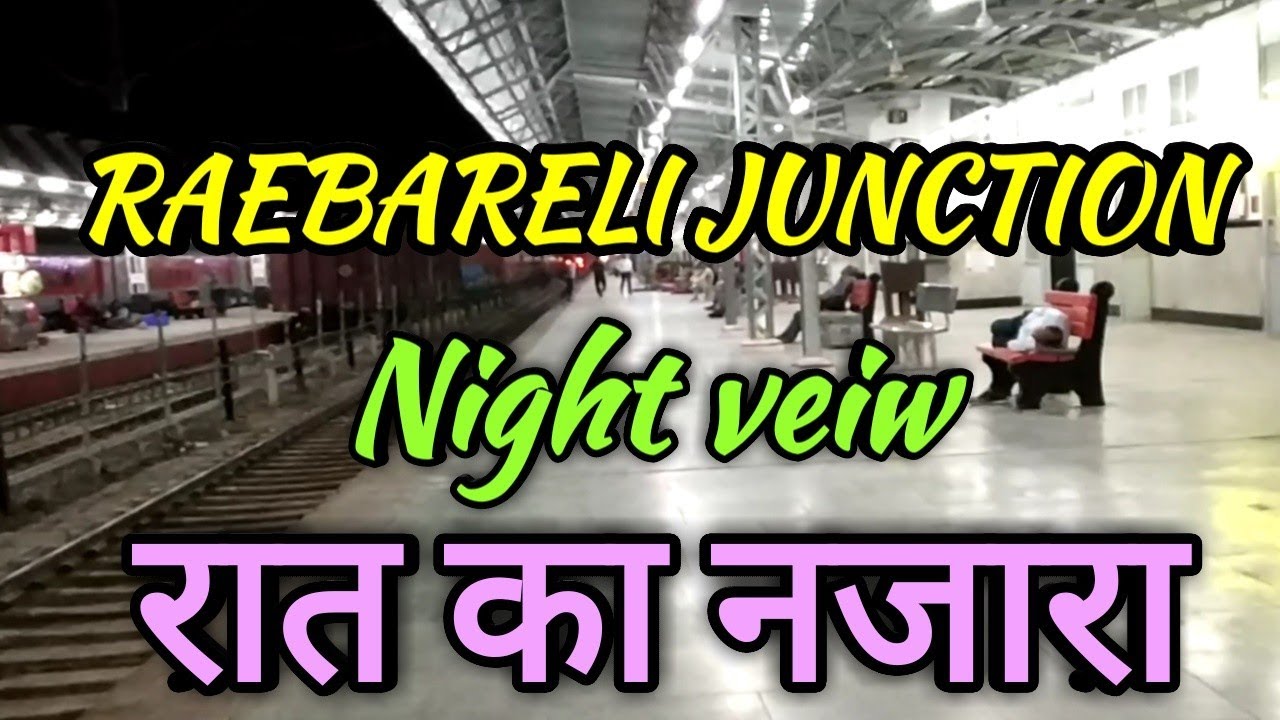 Raebareli junction , Raebareli Railway station, Raebareli Railways, Northern Railway