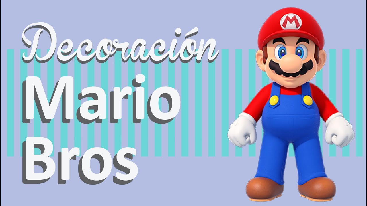 Decoración Cumpleaños Mario Bros en Madrid – Paso a paso