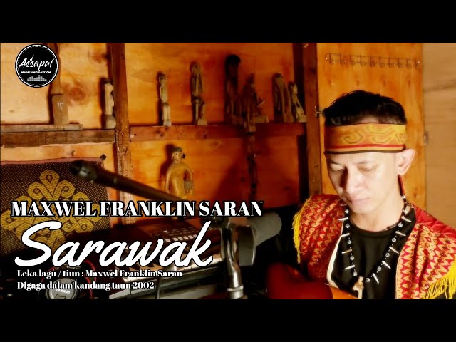 SARAWAK | Maxwel Franklin Saran class=