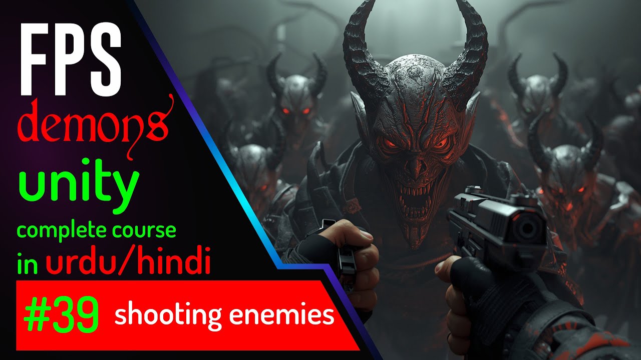 Shooting Enemies #39 | FPS Demons Game Course in Unity (Urdu/Hindi ...