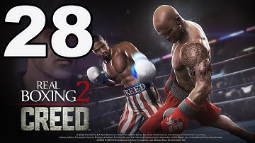 Real Boxing 2: CREED - Gameplay Walkthrough Part 28 - Chapter 4: Stages 5-6 (iOS, Android)