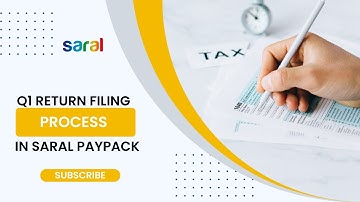 Q1 Return Filing process in Saral PayPack