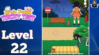 Brain Puzzle Tricky Test Level 22 Full Walkthrough Solution
