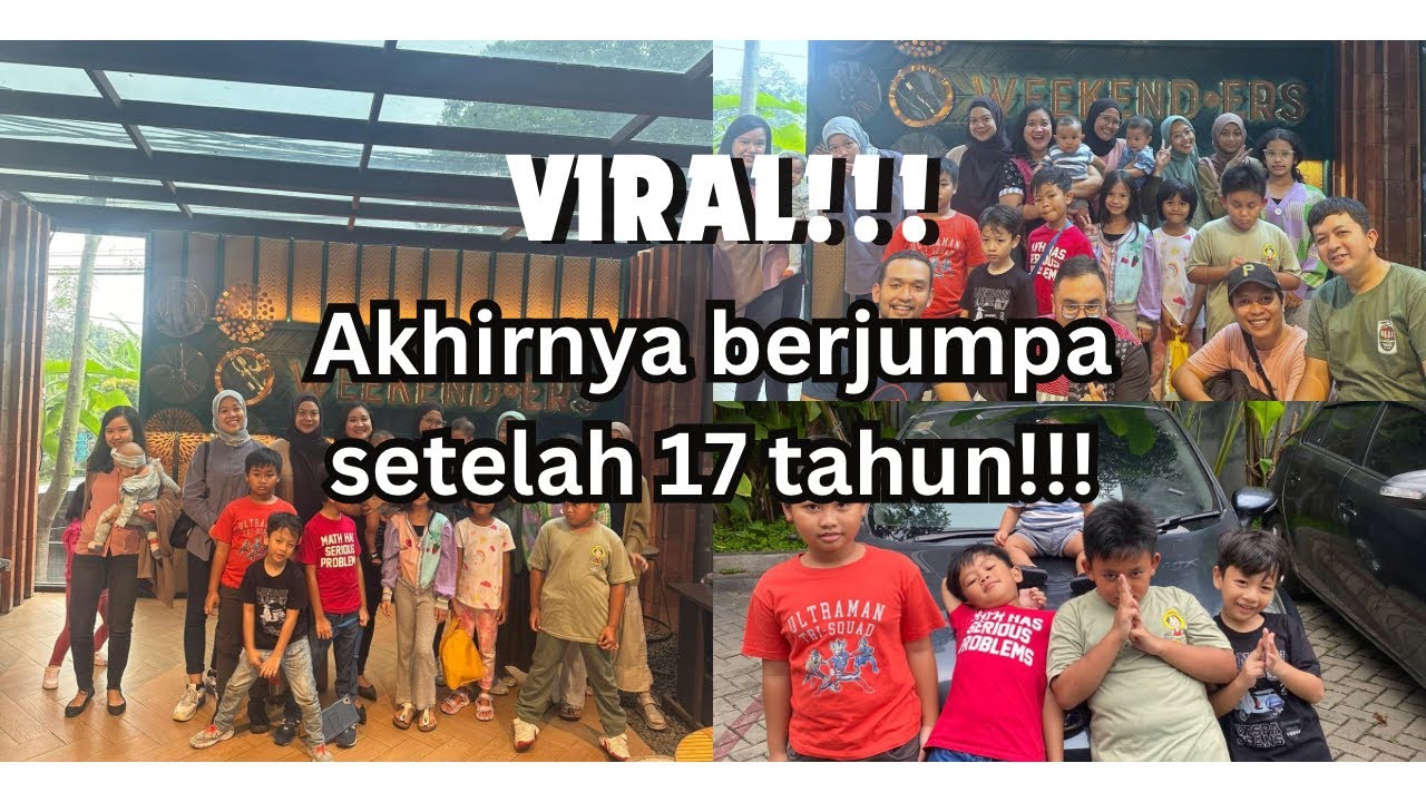 TERHARU!! MOMENT SPECIAL AKHIRNYA BERJUMPA SETELAH 17 TAHUN - YouTube