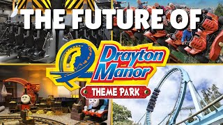 The FUTURE Of Drayton Manor - My Predictions & Wishlist