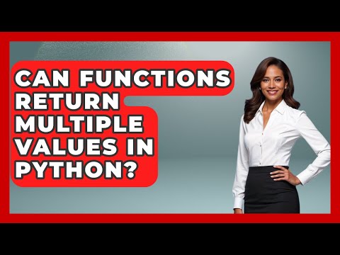 Can Functions Return Multiple Values in Python? | Python Code School News