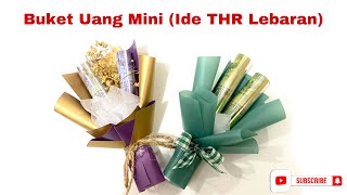 IDE THR LEBARAN ANAK BUKET UANG MINI | HOW TO MAKE MINI MONEY BOUQUET