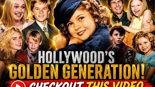 Top 5 Most Famous Hollywood Child Actors Then & Now | Shirley Temple to Dakota Fanning