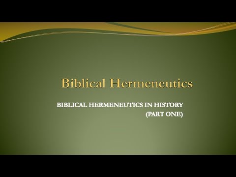 PHASE TWO: BIBLICAL HERMENEUTICS IN HISTORY (PART ONE)