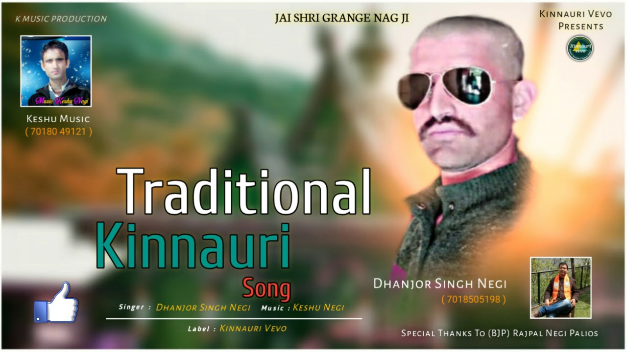 Traditional Kinnauri Song (2019) | By- Dhanjor Singh Negi | Music Keshu ...