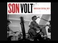 Son Volt - Roll On