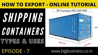 Part-7 | Different Types of Shipping Containers and Sizes - Cargo loading in Exports - Supply Chain screenshot 1