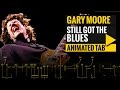 Gary moore  still got the blues  guitar tutorial  animated tab