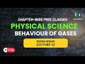 Behaviour of Gases (L-2) || Physical science Free Class || ANM GNM Free Class || Exam Album
