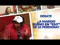 ¿A Marido bueno "EN ESO" se le perdona? - El DEBATE!