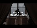 Meg &amp; Dia - My Ugly Mouth (Subtitulada Español)