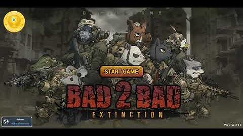 BAD 2 BAD: EXTINCTION v2.9.0 (Mod Money)