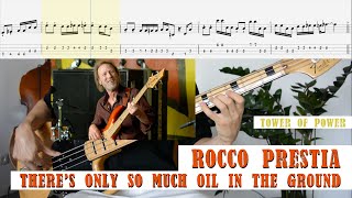 Rocco Prestia   There's Only So Much Oil In The Ground Bass Tabs