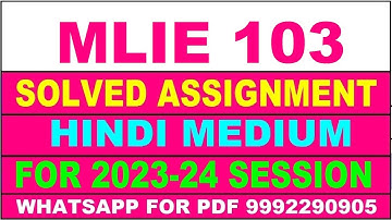 mlie 103 solved assignment 2023-24 | mlie 103 solved assignment in hindi 2024 | mlie 103 2024