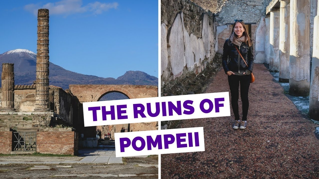 Visiting The Ruins Of Pompeii Italy Travel Guide Youtube