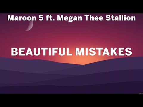 Maroon 5 - Beautiful Mistakes (Tradução / Legendado) feat Megan Thee  Stalion 