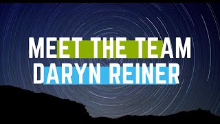Meet our Team: Daryn Reiner
