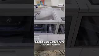 EPSON SureColor F1070 DTG/DTF Hybrid Printer #dtgprinter #dtfprinter #dtg #dtf #dtgprinting #f1070