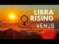 LIBRA RISING/ASCENDANT CHART RULER | VENUS | Hannah’s Elsewhere