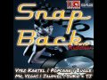 Snap Back Riddim Mix [TJ Records]