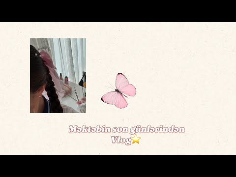 Məktəb vlog+məktəbdən sonra⭐️ | Fidan
