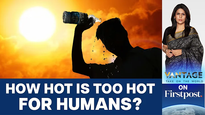 India Boils as Temperatures Hit 50C. Is it too Hot to Survive? | Vantage with Palki Sharma - DayDayNews