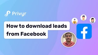 How to Download Leads from Facebook Ads Manager | Meta Business Suite | Privyr Tutorial