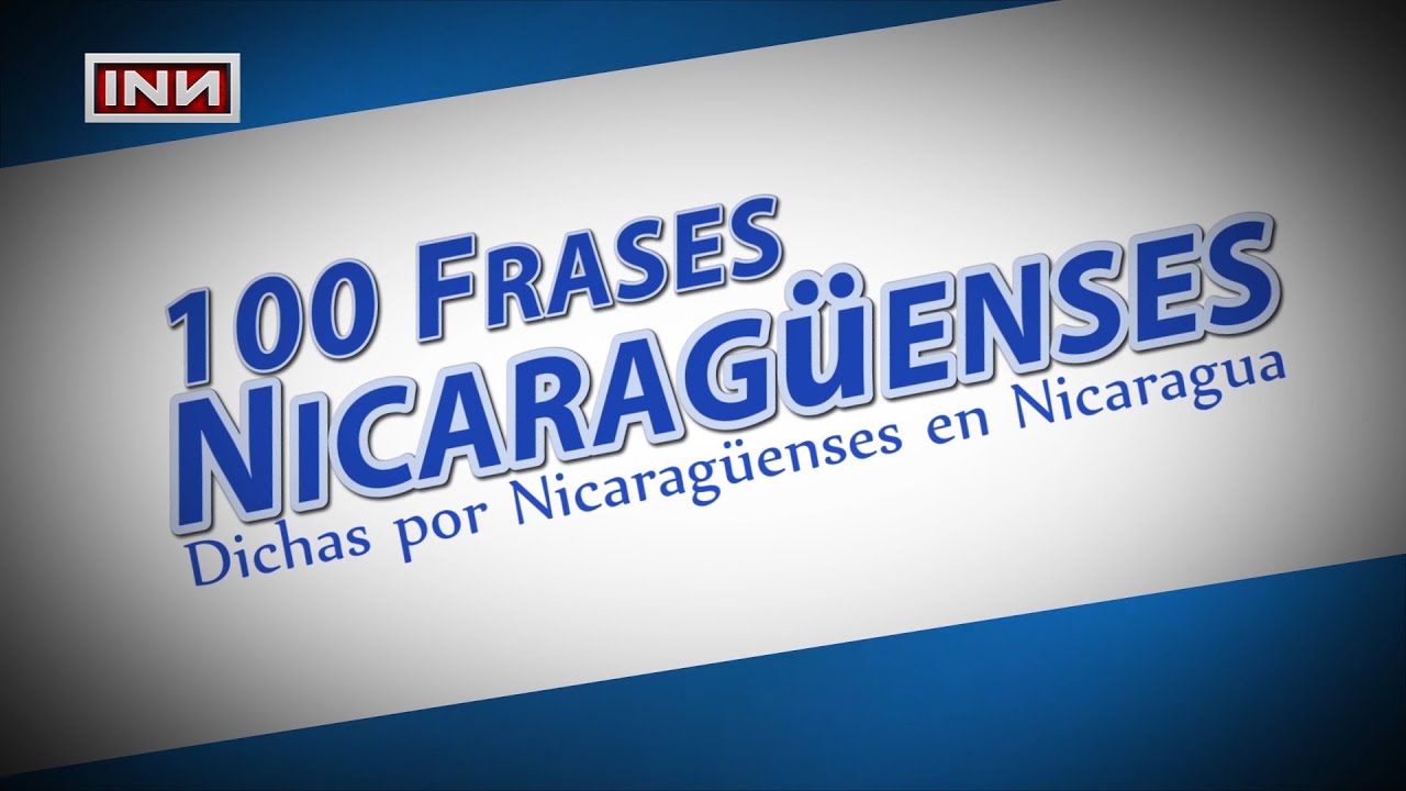 100 frases nicaraguenses