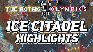 Top Ice Citadel Highlights (RotMG Olympics)