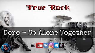 Doro - So Alone Together