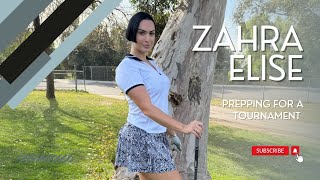 Prepping For A Tourney Zahra Elise