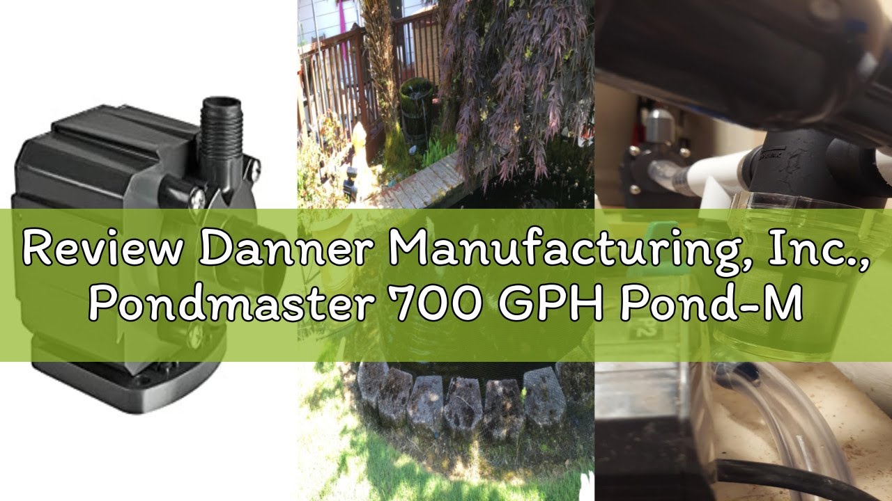 Review Danner Manufacturing, Inc., Pondmaster 700 GPH Pond-Mag, Magnetic Drive Water Pump, 02527